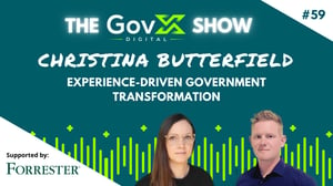 GovX Show #59 - Experience-driven government transformation