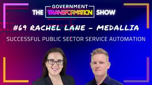 Successful Public Sector Service Automation - Rachel Lane, Medallia