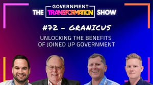 Unlocking the Benefits of Joined-Up Government - Granicus