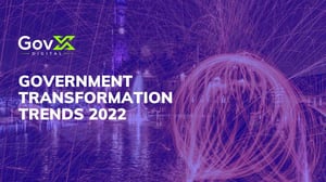 2022 Government Transformation Trends